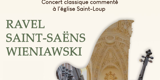 Ravel, Saint-Saëns, Wieniawski, un concert commenté